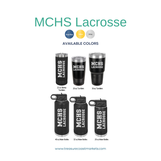 MCHS Lacrosse Tumbler/Bottle