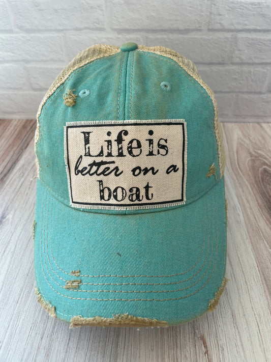 Distressed Trucker Cap- Life Is Better On A Boat Trucker Hat